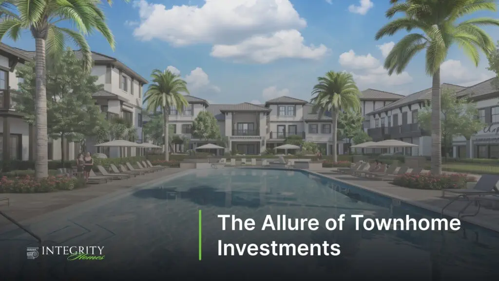 The Allure of Townhome Investments
