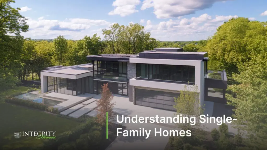 Understanding Single-Family Homes