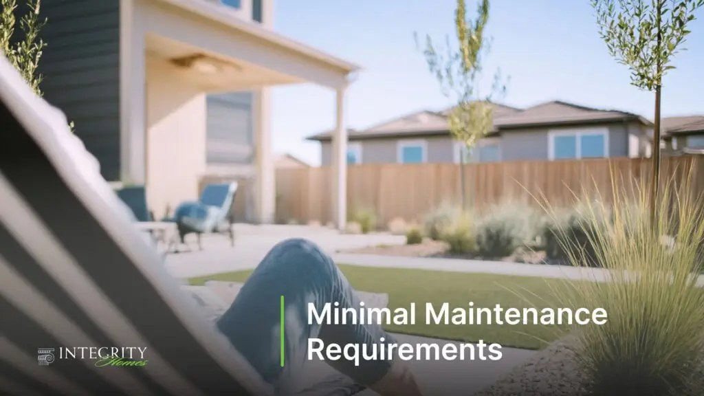Minimal Maintenance Requirements