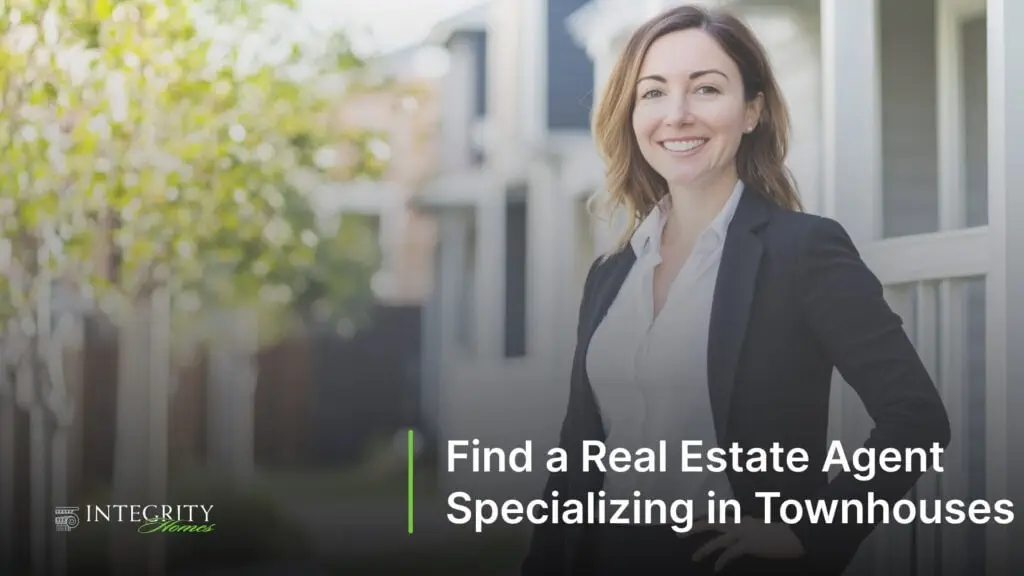 Find a Real Estate Agent Specializing in Townhouses