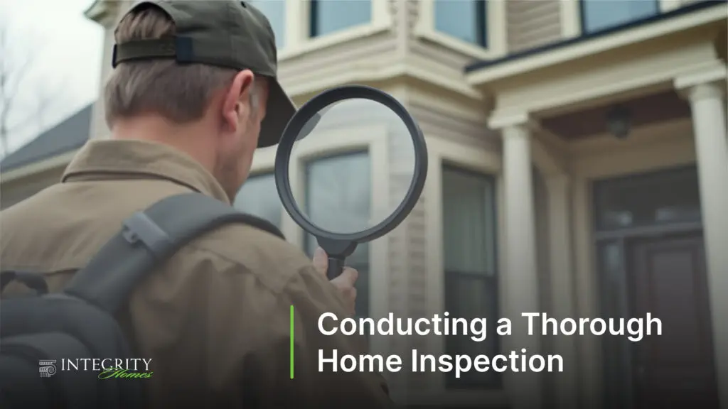 Conducting a Thorough Home Inspection