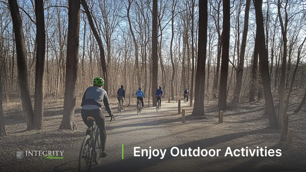 Enjoy Outdoor Activities