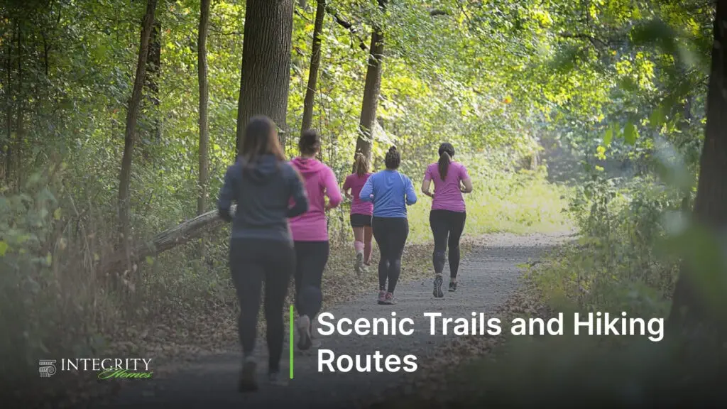 Scenic Trails and Hiking Routes
